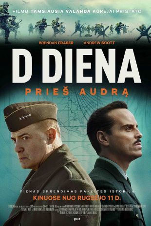 D diena. Prieš audrą