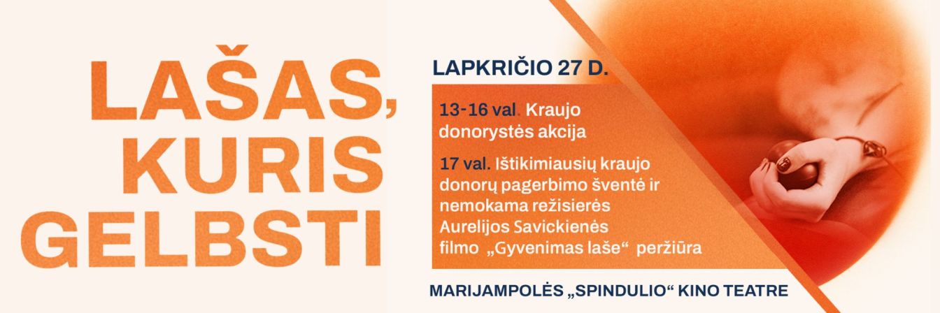 „Spindulio“ kino teatre vyko kraujo donorystės renginys „Lašas, kuris gelbsti“