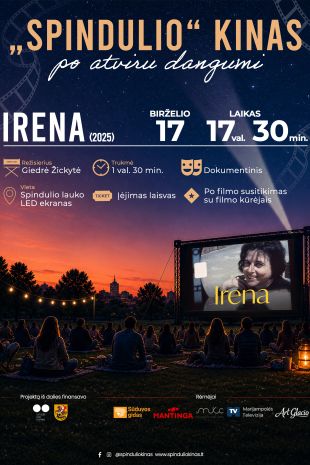 „Spindulio“ kinas po atviru dangumi | IRENA