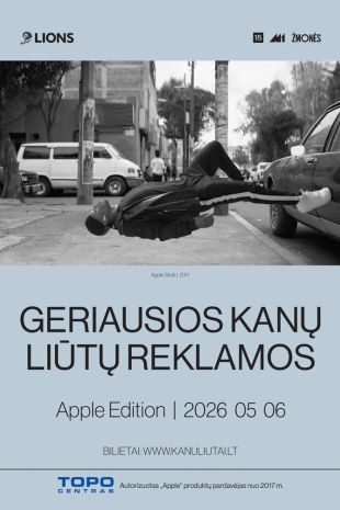 GERIAUSIOS KANŲ LIŪTŲ REKLAMOS. APPLE EDITION