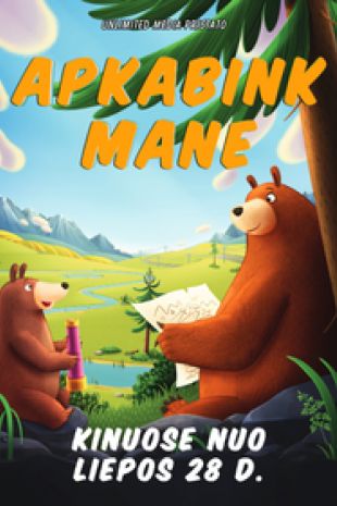 APKABINK MANE (dubliuota lietuviškai)