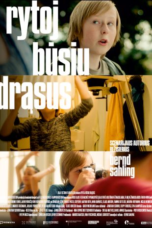 RYTOJ BŪSIU DRĄSUS (įgarsinta lietuviškai)