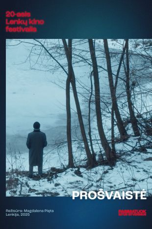 Lenkų kino festivalis 2026: „Prošvaistė“