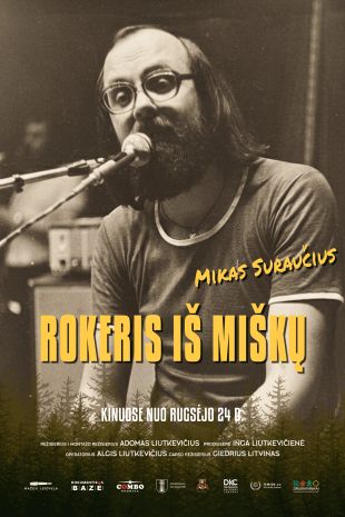 Filmo ROKERIS IŠ MIŠKŲ. MIKAS SURAUČIUS premjera ir susitikimas su kūrėjais