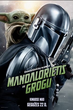 ŽVAIGŽDŽIŲ KARAI: MANDALORIETIS IR GROGU