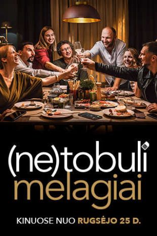 (NE)TOBULI MELAGIAI