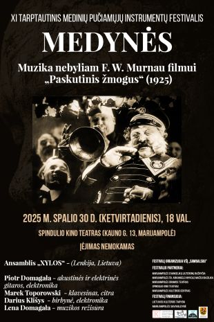 MUZIKA NEBYLIAM F. W. MURNAU FILMUI "PASKUTINIS ŽMOGUS" (1924). ANSAMBLIS "XYLOS" (Lenkija, Lietuva)