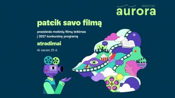 Festivalis Aurora laukia mokinių filmų