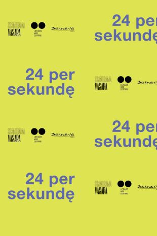 Stovyklos 24 PER SEKUNDĘ filmų premjeros