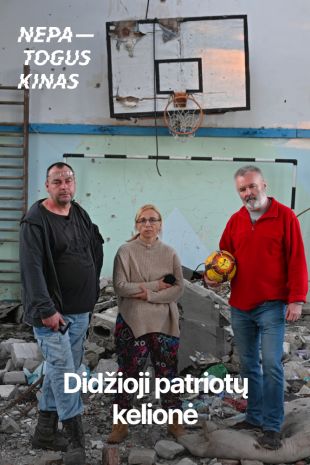 NK'26: DIDŽIOJI PATRIOTŲ KELIONĖ