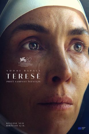 TERESĖ. PRIEŠ TAMPANT ŠVENTĄJA