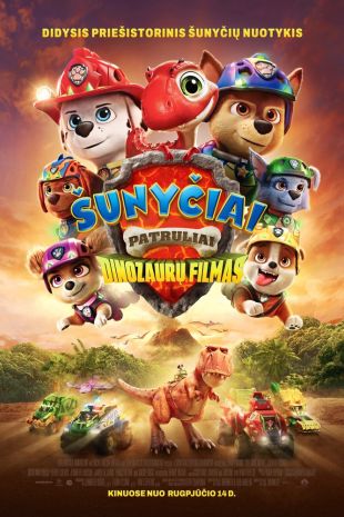 ŠUNYČIAI PATRULIAI: DINOZAURŲ FILMAS