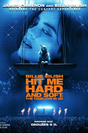 Billie Eilish: Hit Me Hard and Soft - The Tour (Live in 3D)