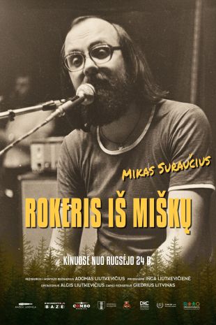 ROKERIS IŠ MIŠKŲ. MIKAS SURAUČIUS