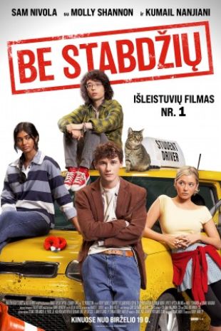 BE STABDŽIŲ
