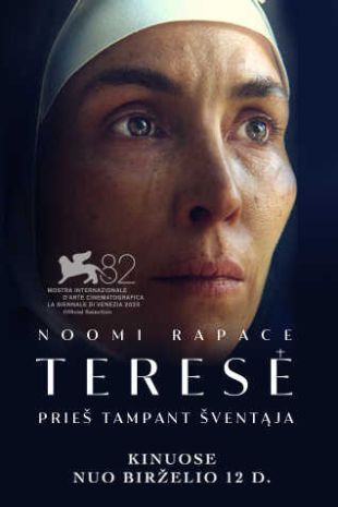 TERESĖ. PRIEŠ TAMPANT ŠVENTĄJA