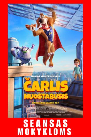 SEANSAS MOKYKLOMS: ČARLIS NUOSTABUSIS (dubliuota lietuviškai)