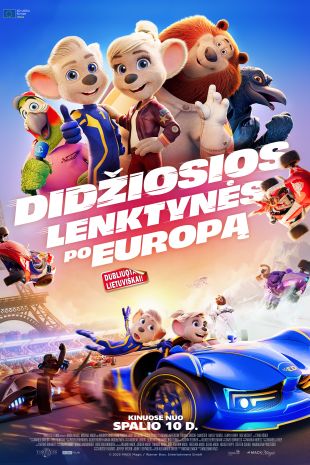 DIDŽIOSIOS LENKTYNĖS PO EUROPĄ (dubliuota lietuviškai)