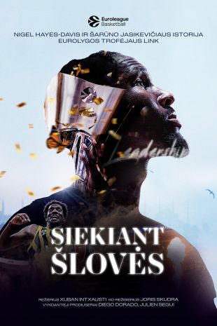 Siekiant šlovės