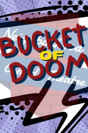The Bucket Of Doom